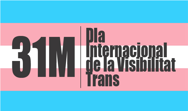 Dia Internacional de la Visibilitat Trans